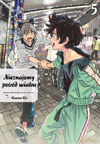 Nieznajomy pośród wiatru (Tom 5) - Kanna Kii [KOMIKS]