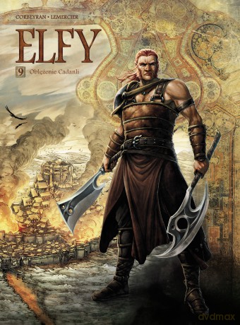 Oblężenie Cadanli. Świat Akwilonu. Elfy (Tom 9) - Eric Corbeyran, Gwendal Lemercier [KOMIKS]
