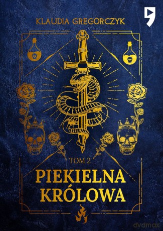 Piekielna królowa (Tom 2) - Klaudia Gregorczyk [KSIĄŻKA]