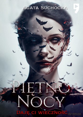 Piętno nocy. Daję Ci wieczność (Tom 5) - Agata Suchocka [KSIĄŻKA]