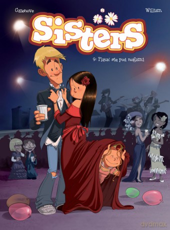 Plątać się pod nogami (Tom 9) Sisters - Christophe Cazenove [KOMIKS]