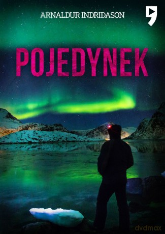 Pojedynek. Komisarz Erlendur Sveinsson (Tom 1) - Arnaldur Indriđason [KSIĄŻKA]