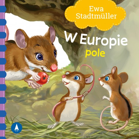 Pole. W Europie - Ewa Stadtmüller, Kazimierz Wasilewski [KSIĄŻKA]