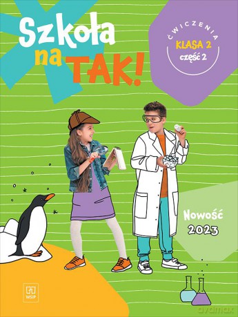 Szkoła na tak karty ćwiczeń klasa 2 część 2 szkoła podstawowa [KSIĄŻKA]