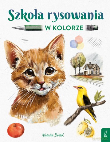 Szkoła rysowania w kolorze - Natalia Berlik [KSIĄŻKA]