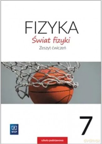 Świat fizyki zeszyt ćwiczeń klasa 7 szkoła podstawowa [KSIĄŻKA]