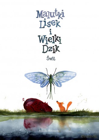 Świt. Malutki Lisek i Wielki Dzik (Tom 3) - Berenika Kołomycka [KOMIKS]