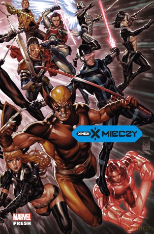 X mieczy. X-Men (Tom 2) [KOMIKS]
