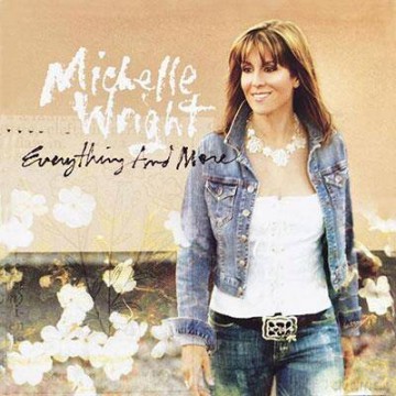 Michelle Wright: Everything And More (digipack) [CD]