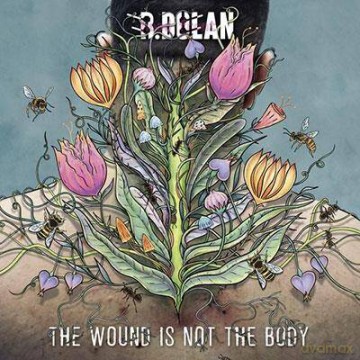 B Dolan: The Wound Is Not The Body [Winyl]