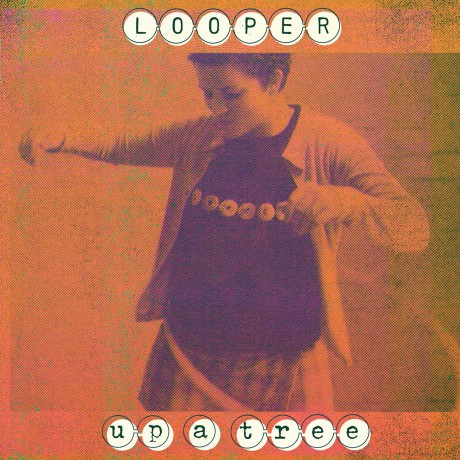 Looper: Up A Tree 25th Anniversary Edition (digipack) [2CD]