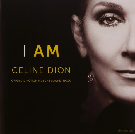 I Am: Celine Dion soundtrack [Céline Dion] [CD]