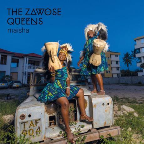 The Zawose Queens: Maisha [CD]