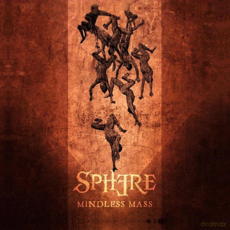 Sphere: Mindless Mass [CD]