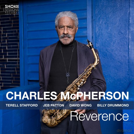 Charles McPherson: Reverence (digipack) [CD]
