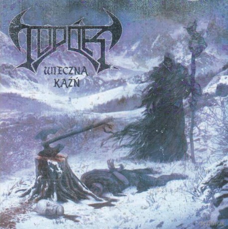 Topór: Wieczna Kazn [CD]