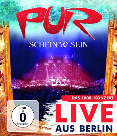 Pur: Schein & Sein: Live aus Berlin - Das 1000. Konzert [Blu-Ray]