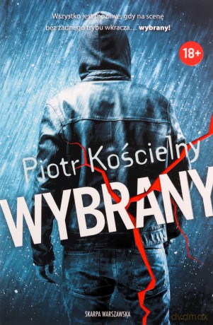Wybrany - Piotr Kościelny [KSIĄŻKA]