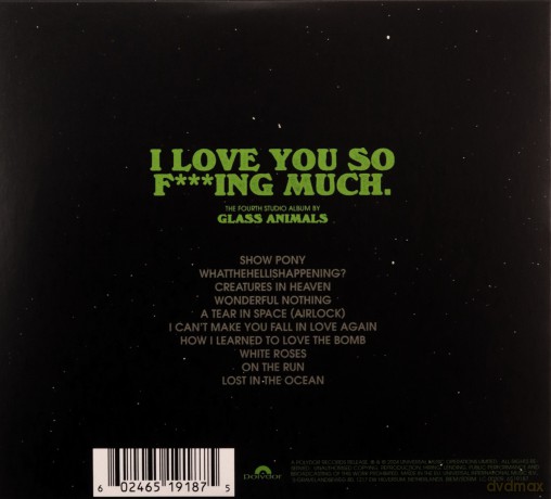Glass Animals: I Love You So F***King Much! [CD]