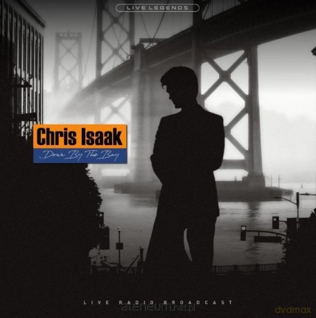 Isaak Chris Down by the Bay [CD]