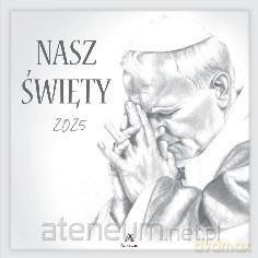 Kalendarz 2025 wieloplanszowy Nasz Święty [KALENDARZ]