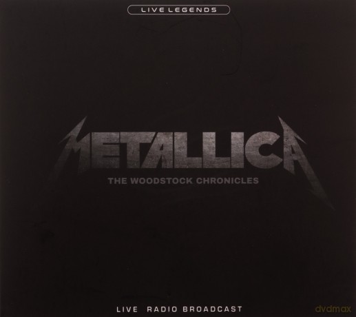 Metallica The Woodstock Chronicles [2CD]