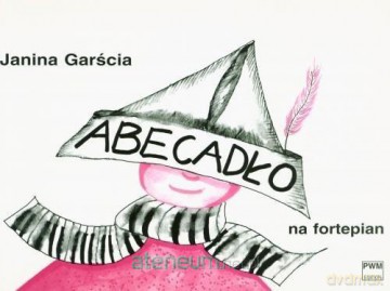 Abecadło na fortepian - Janina Garścia [KSIĄŻKA]