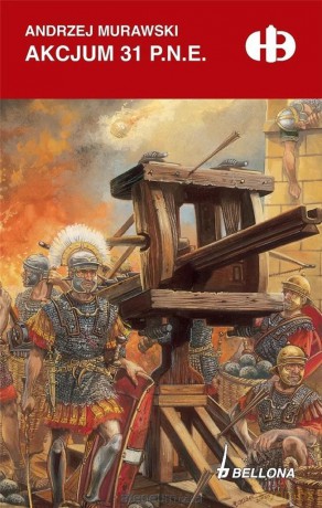 Akcjum 31 p.n.e. - Andrzej Murawski [KSIĄŻKA]