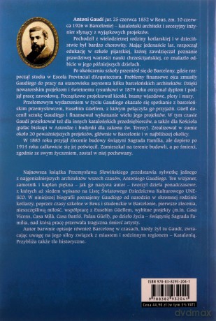 Antoni Gaudi. Kapłan piękna z Barcelony - Przemysław Słowiński [KSIĄŻKA]