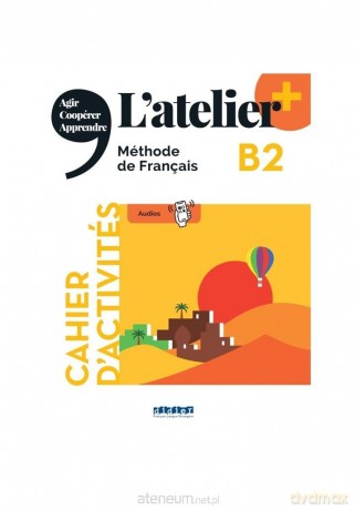 Atelier plus B2 ćwiczenia + online + app [KSIĄŻKA]