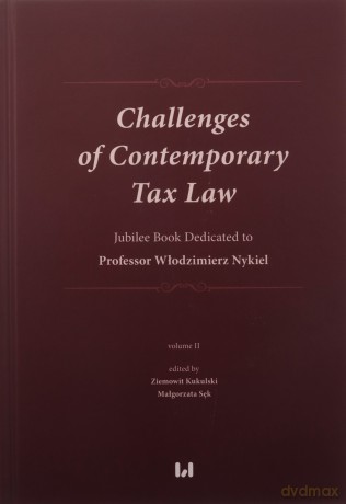Challenges of Contemporary Tax Law [KSIĄŻKA]