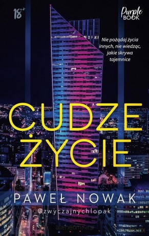 Cudze życie (z autografem) - Paweł Nowak [KSIĄŻKA]
