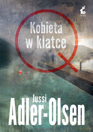 Departament Q (Tom 1) Kobieta w klatce - Jussi Adler-Olsen [KSIĄŻKA]