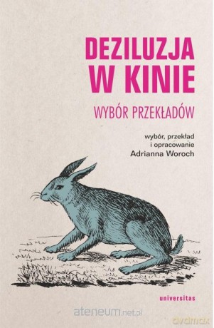Deziluzja w kinie. Wybór przekładów - Adrianna Woroch [KSIĄŻKA]