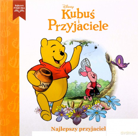 Disney Kubuś i Przyjaciele. Najlepszy przyjaciel [KSIĄŻKA]