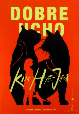 Dobre ucho - Hye-jin Kim [KSIĄŻKA]