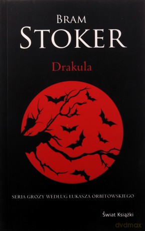 Drakula - Bram Stoker [KSIĄŻKA]