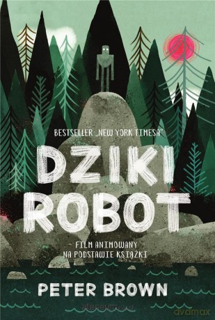 Dziki robot - Peter Brown [KSIĄŻKA]