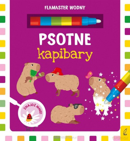 Flamaster wodny. Psotne kapibary [KSIĄŻKA]