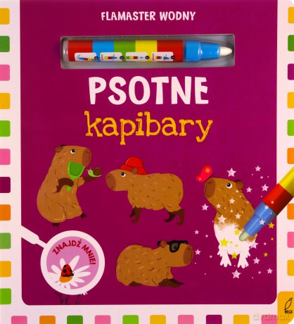 Flamaster wodny. Psotne kapibary [KSIĄŻKA]