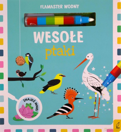 Flamaster wodny. Wesołe ptaki [KSIĄŻKA]
