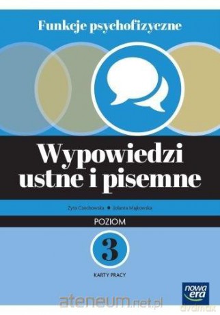 Funkcje psychofizyczne Wypowiedzi ustne i pisemne KP3 - Zyta Czechowska, Jolanta Majkowska [KSIĄŻKA]