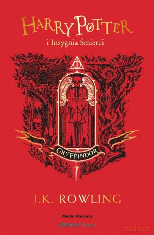 Harry Potter i Insygnia Śmierci. Gryffindor - J. K. Rowling [KSIĄŻKA]