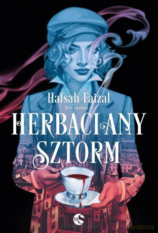 Herbaciany sztorm - Hafsah Faizal [KSIĄŻKA]