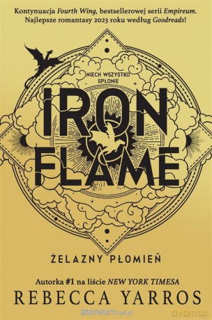 Iron Flame. Żelazny płomień - Rebecca Yarros [KSIĄŻKA]