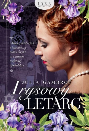 Irysowy letarg - Julia Gambrot [KSIĄŻKA]