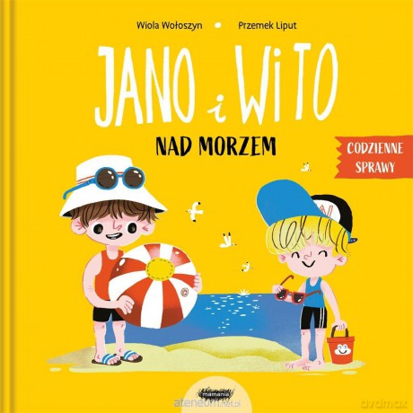 Jano i Wito nad morzem - Wiola Wołoszyn [KSIĄŻKA]