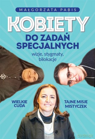 Kobiety do zadań specjalnych - Magdalena Pabis [KSIĄŻKA]