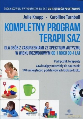 Kompletny program terapii SAZ Podręcznik - Julie Knapp, Carolline Turnbull [KSIĄŻKA]
