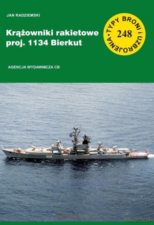 Krążowniki rakietowe proj. 1134 Bierkut - Jan Radziemski [KSIĄŻKA]